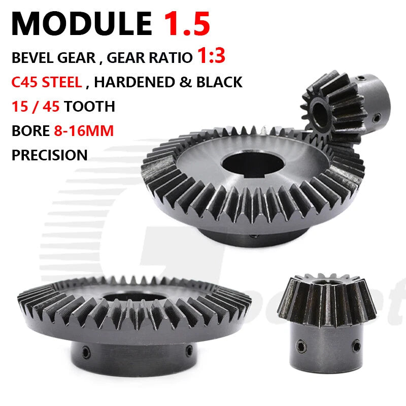 Mod 1.5 Bevel Gear C45 Steel 1:3 Ratio 15-45 Tooth 8-16mm Bore Hardened Black