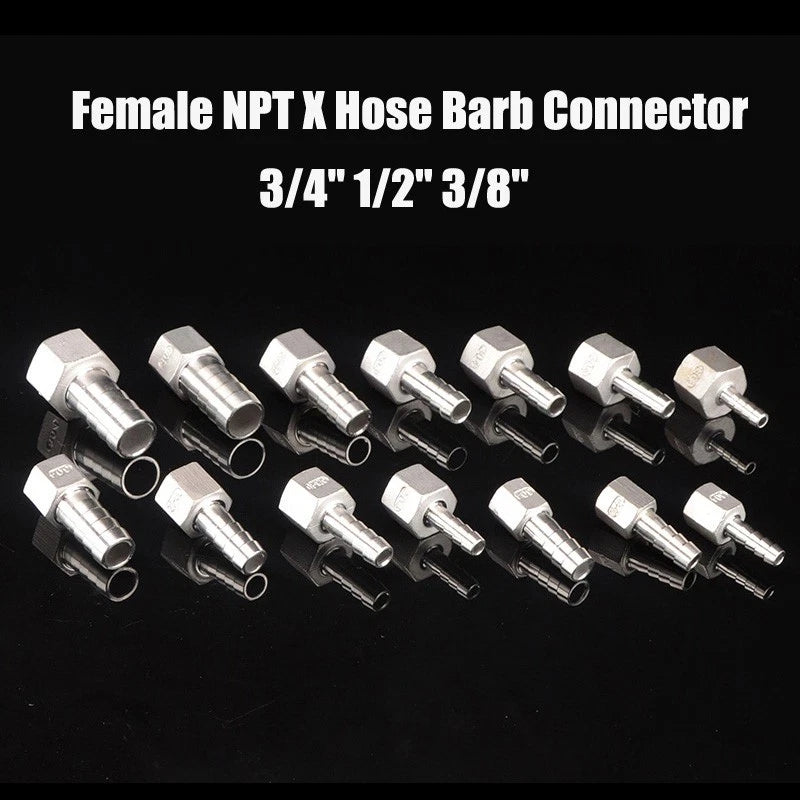 Stainless Steel Female BSP to Hose Barb Connector — 1/4" 3/8" 1/2" 3/4"