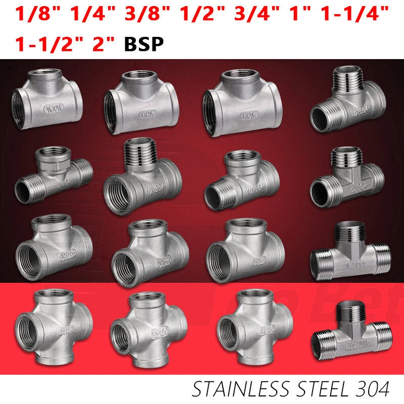 304 Stainless Steel BSP Pipe Fittings — Tee, Cross & Reducing Connectors 1/8"–2"