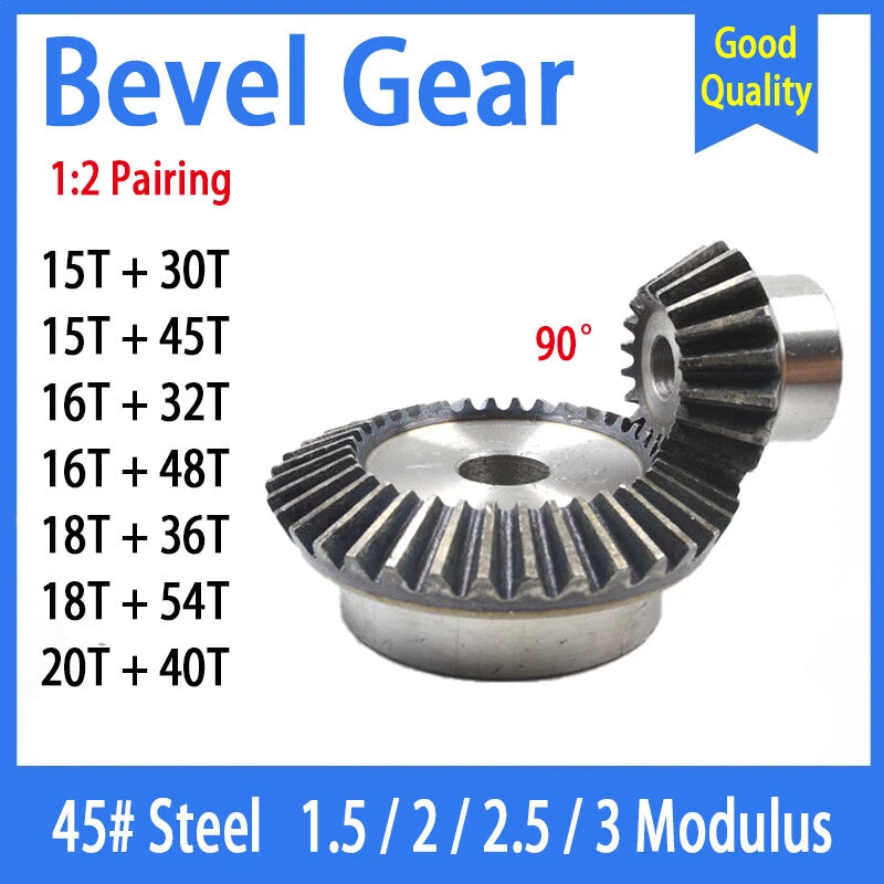 Bevel Gear 1.5-2-2.5-3 Modulus 15-54T Teeth  1:2 Pairing 90° 45# Steel