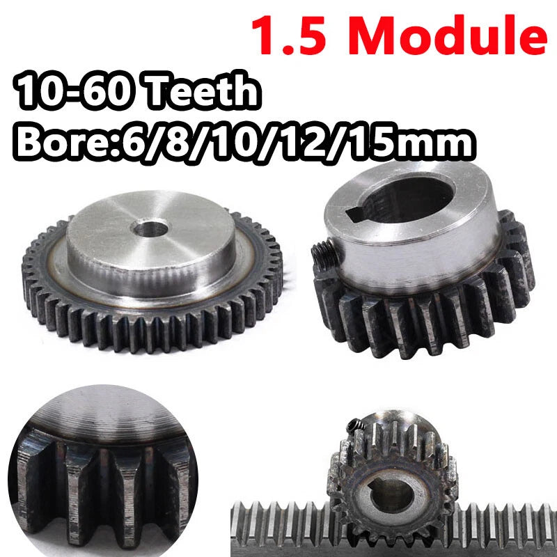 1.5 Module Spur Gear Bore 6/8/10/12/15mm Teeth 10-60 Pinion Pitch 4.71mm