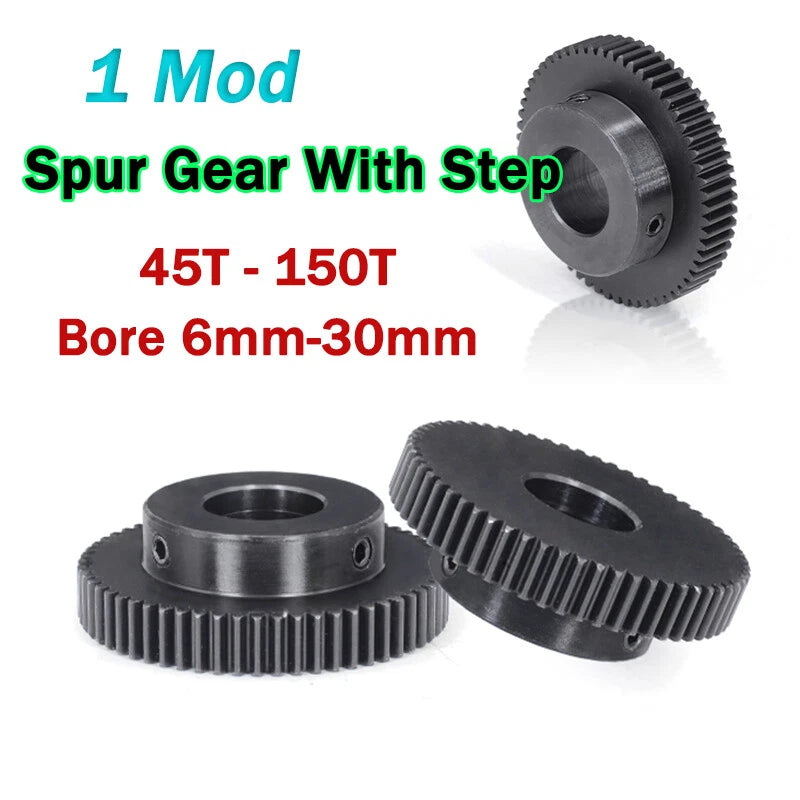 1 Module Spur Gears 45-150 Teeth 45# Steel Motor Transmission Gears Bore 6-30mm
