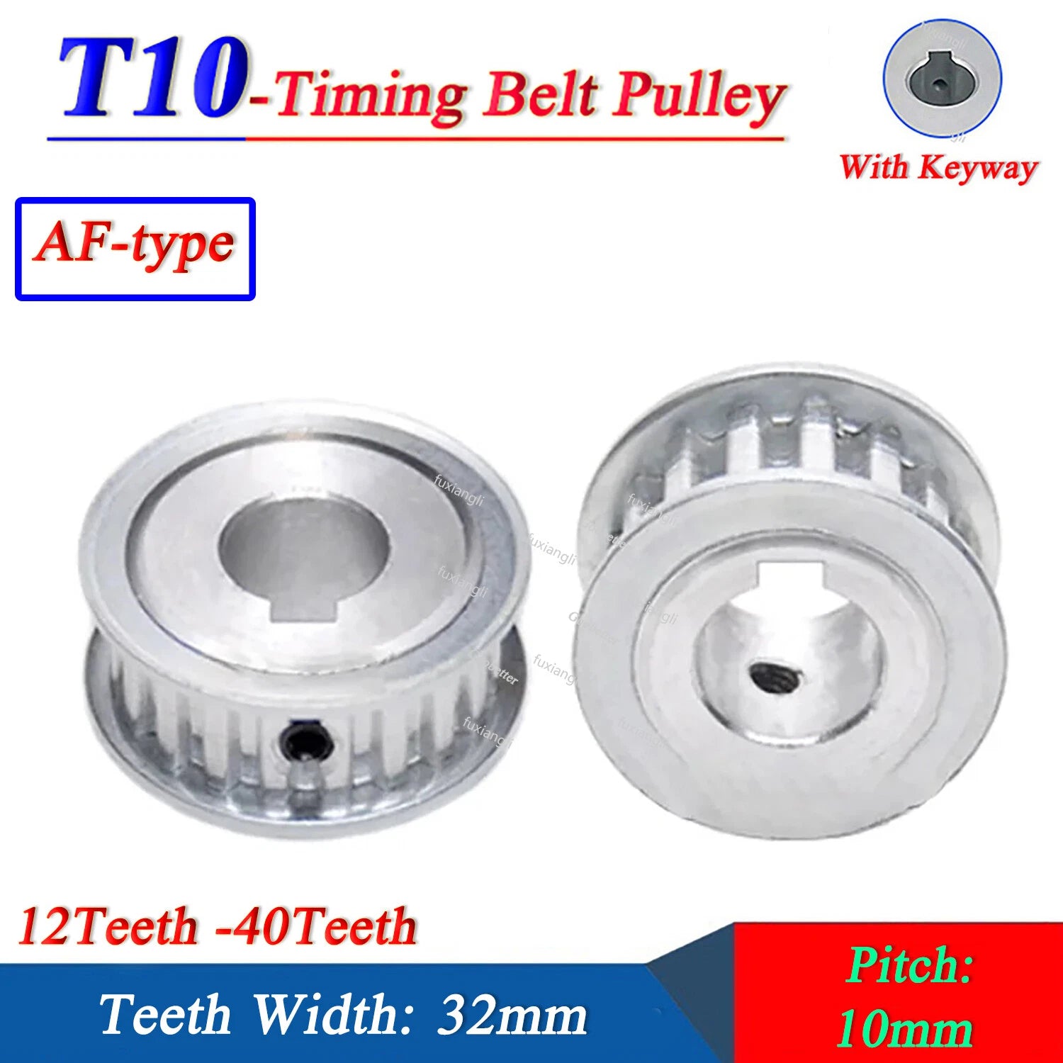 T10 12-40T Timing Belt Pulley CNC Drive Pitch 10mm AF-type With Keyway Wide 32mm