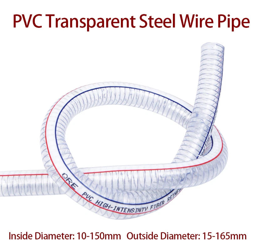 PVC Transparent Steel Wire Reinforced Pipe — ID 10–150mm / OD 15–165mm