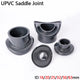 UPVC Saddle Joint Saddle Connector Arc Substitute Tee Water Fittings Multi Size