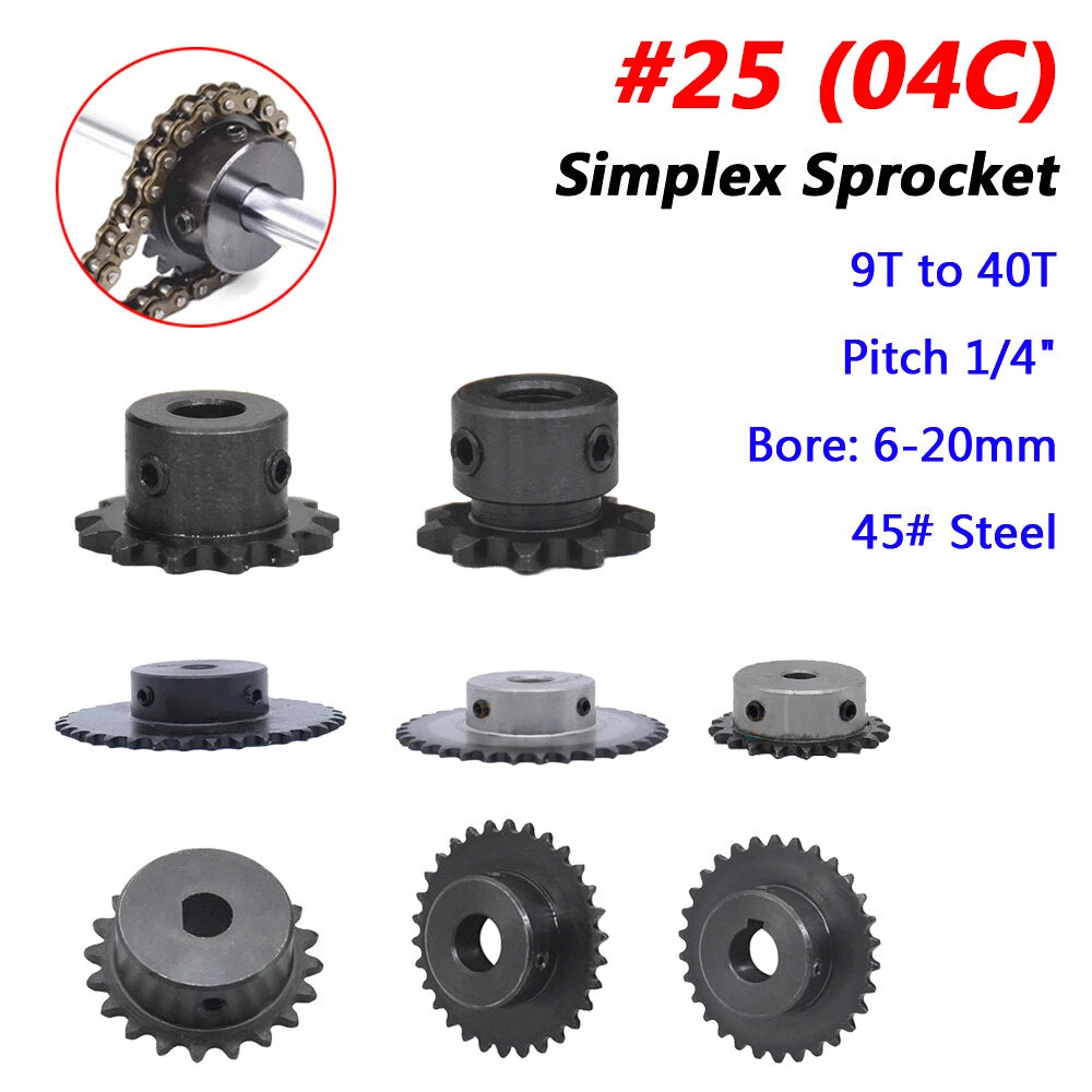 Simplex Sprocket Wheel for #25 (04C) Roller Chain, 9-40T, Pitch 1/4" Bore 6-20mm