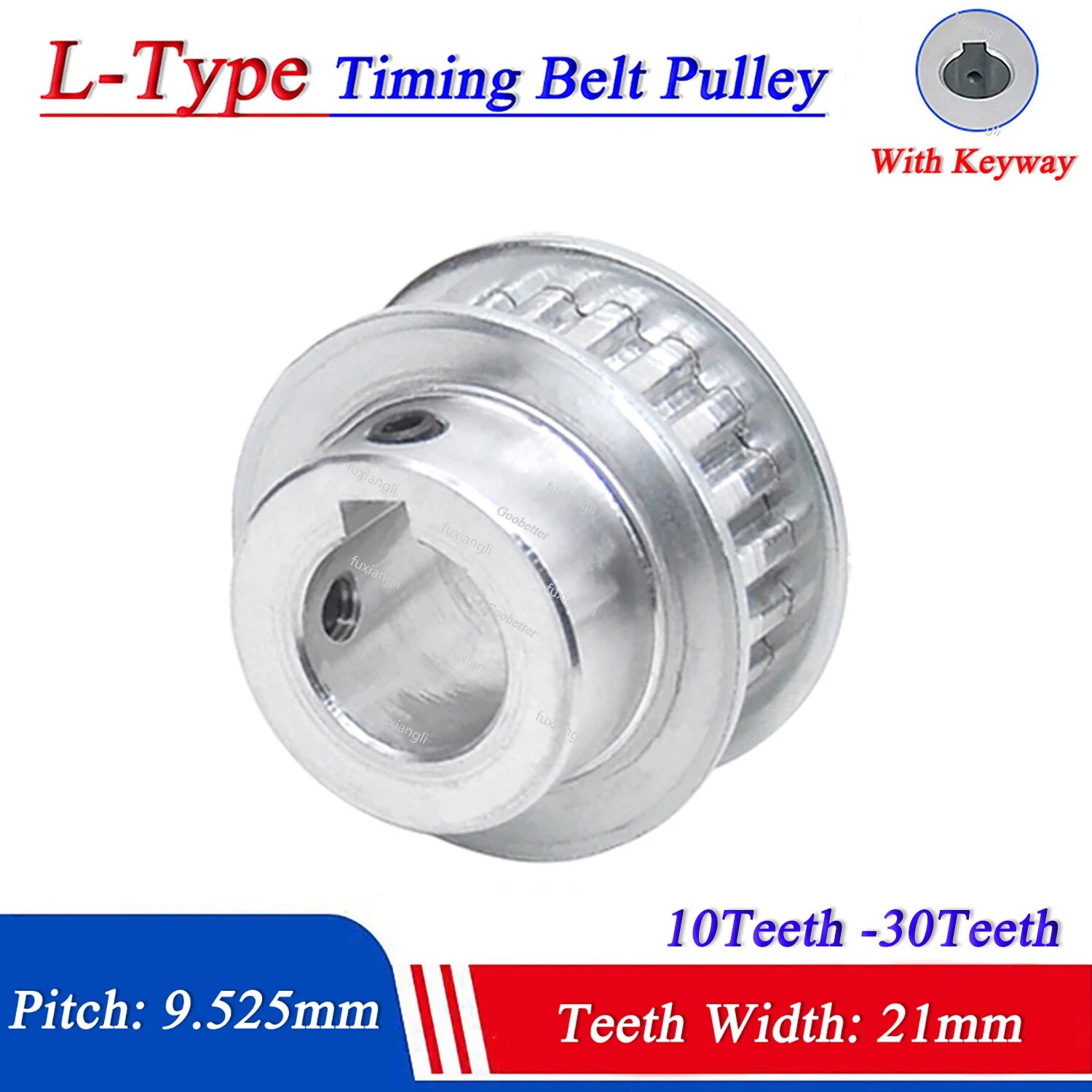 L-Type 10T-30T Timing Belt Pulley Pitch 9.525mm With Keyway CNC Drive Width 21mm