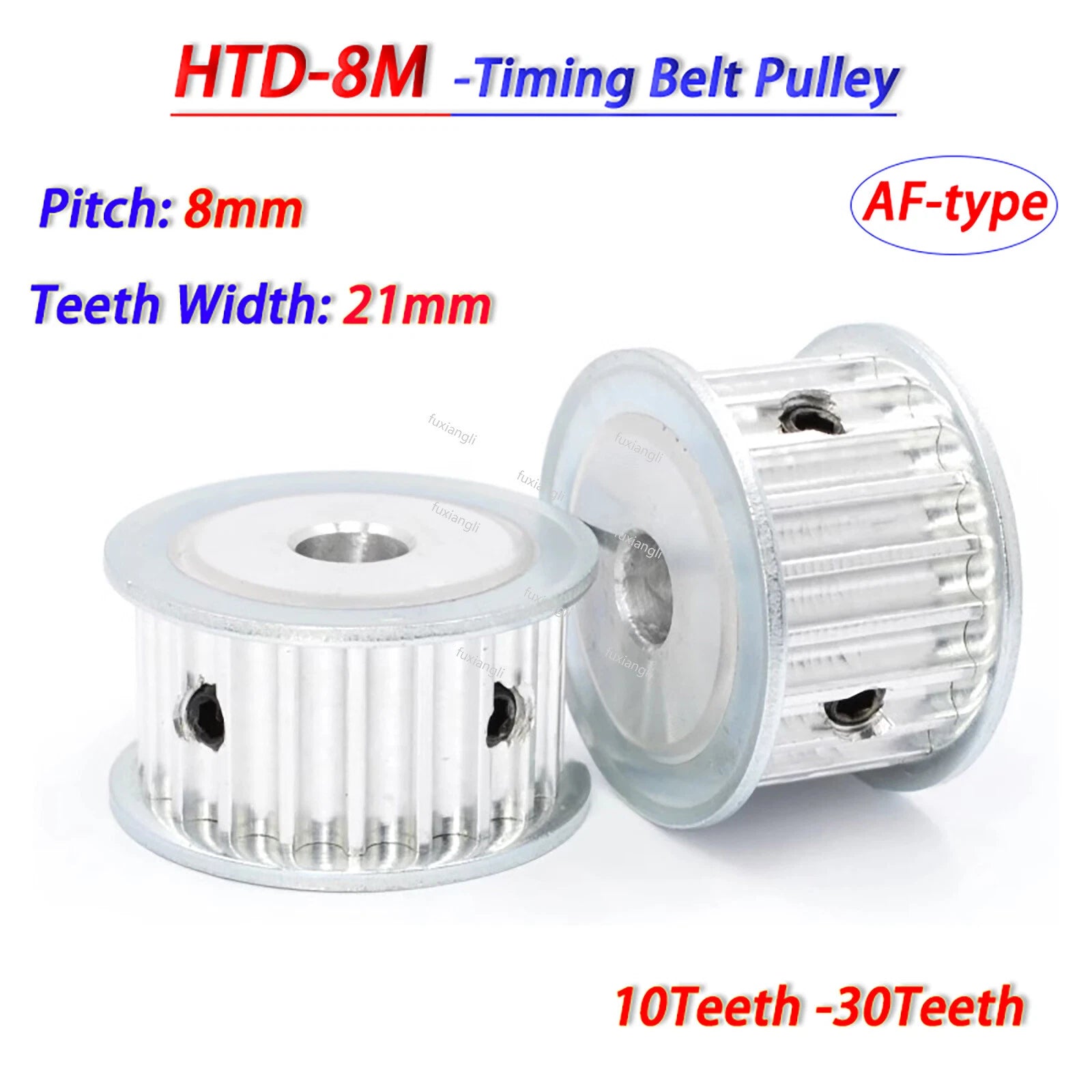 HTD-8M 10T-30T Timing Belts Pulley Pitch 8mm AF-type Drive Pulleys Width 21mm