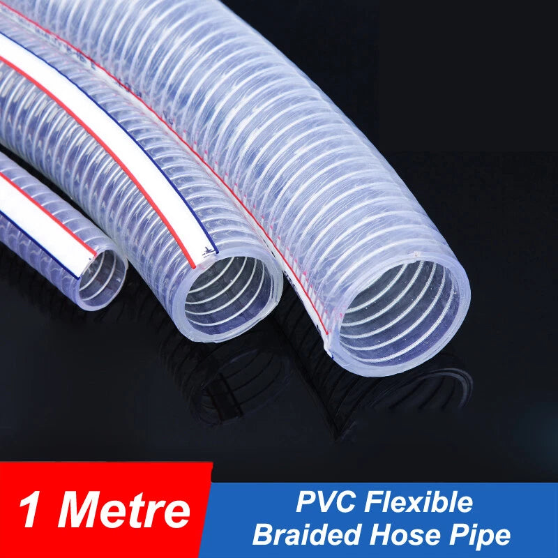 Wire Reinforced Clear Braided PVC Hose Pipe — Water Air Fuel | 10mm–38mm ID