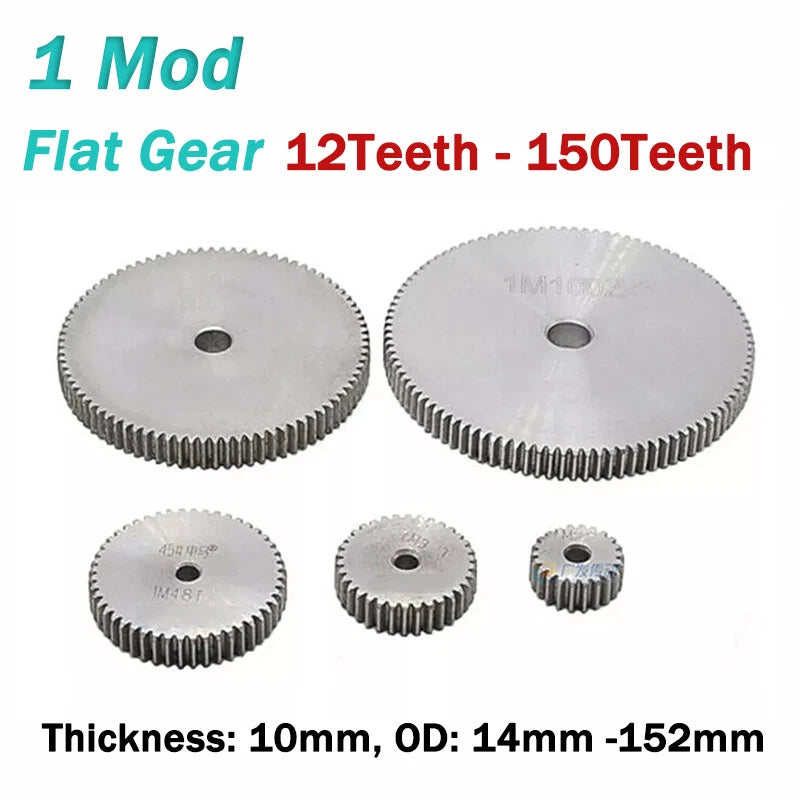 1 Module 12-150 Teeth Spur Gear Thickness 10mm OD 14-152mm Flat Gear Pinion Gear