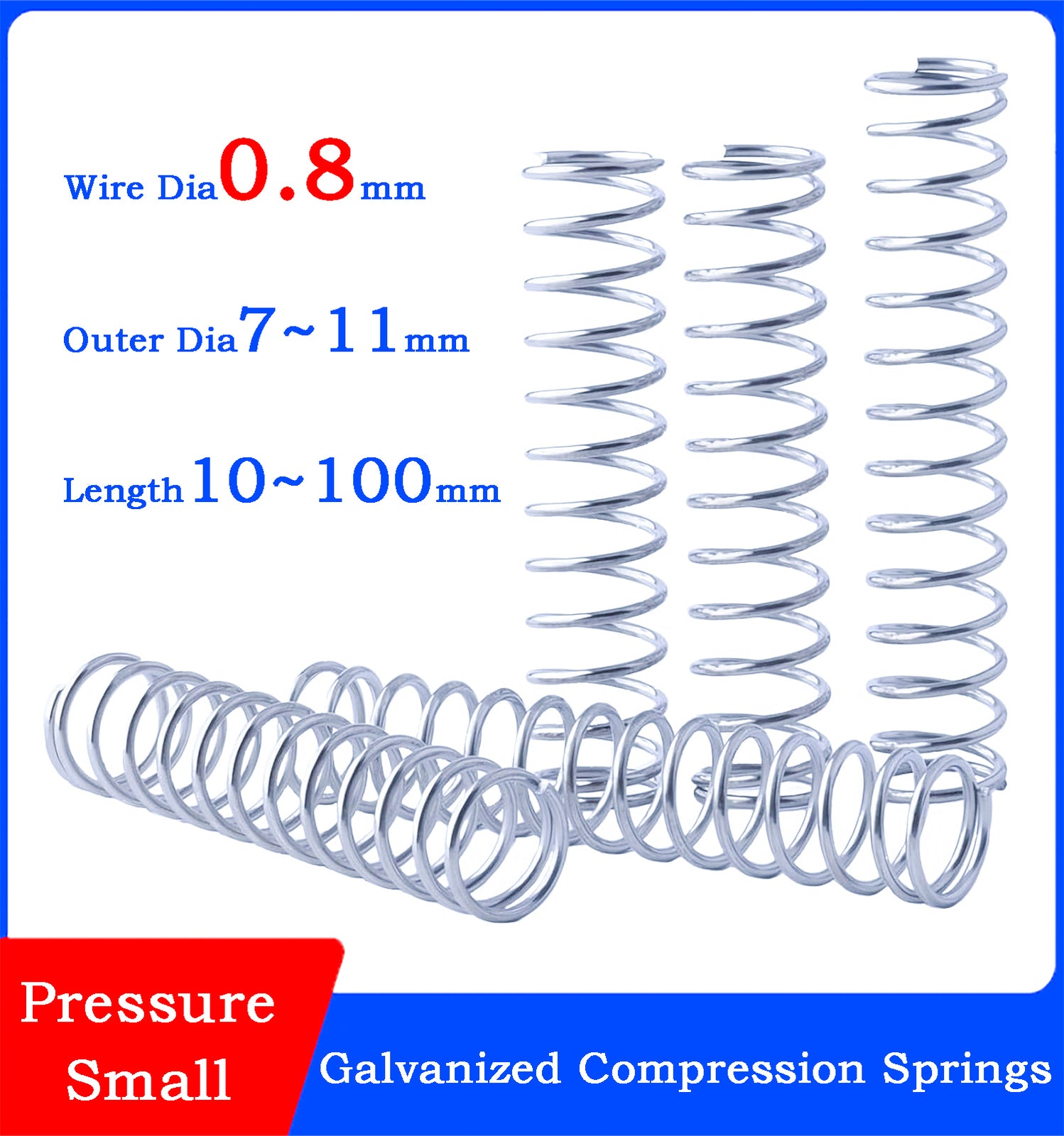 Compression Spring 0.8mm Wire Dia & 7mm-11mm Dia & 10mm-100mm Len Pressure Small